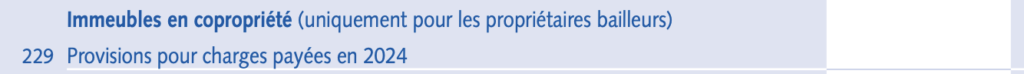 Aide à la déclaration 2044 - case 229 provision pour charges payées, concerne immeuble en copropriété