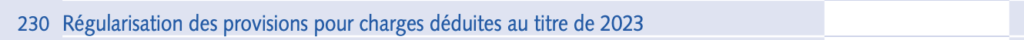 Aide à la déclaration 2044 - case 230 régularisation des provisions pour charges déduites n-1